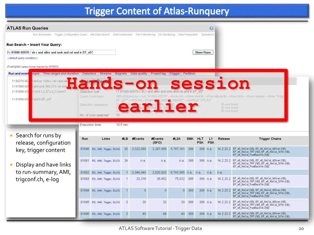 trigger content of atlas runquery