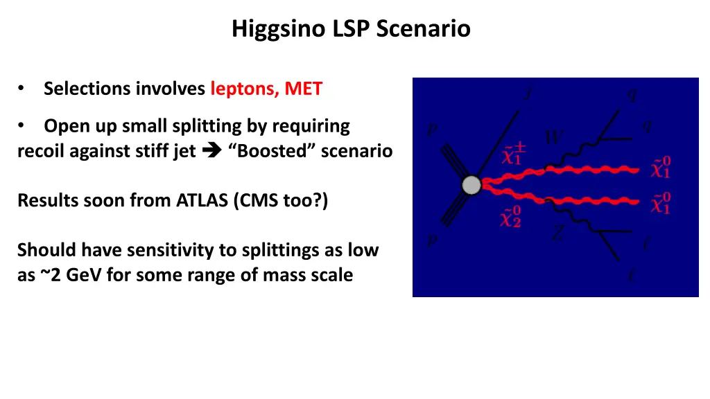 higgsino lsp scenario