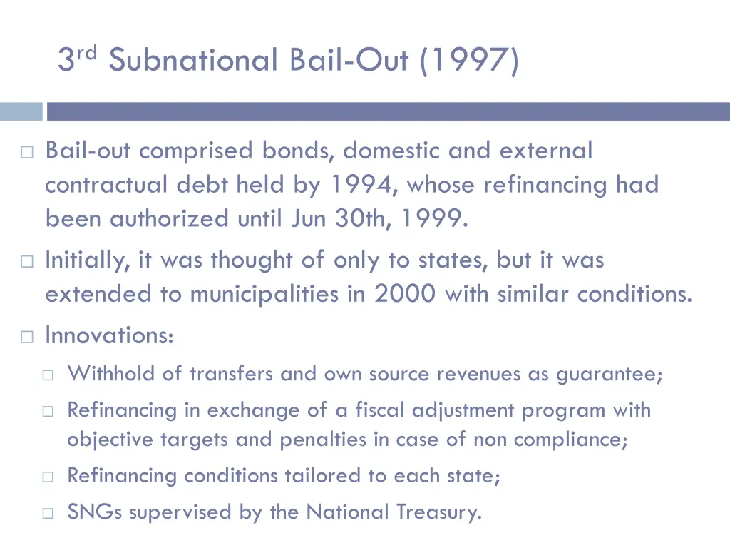 3 rd subnational bail out 1997