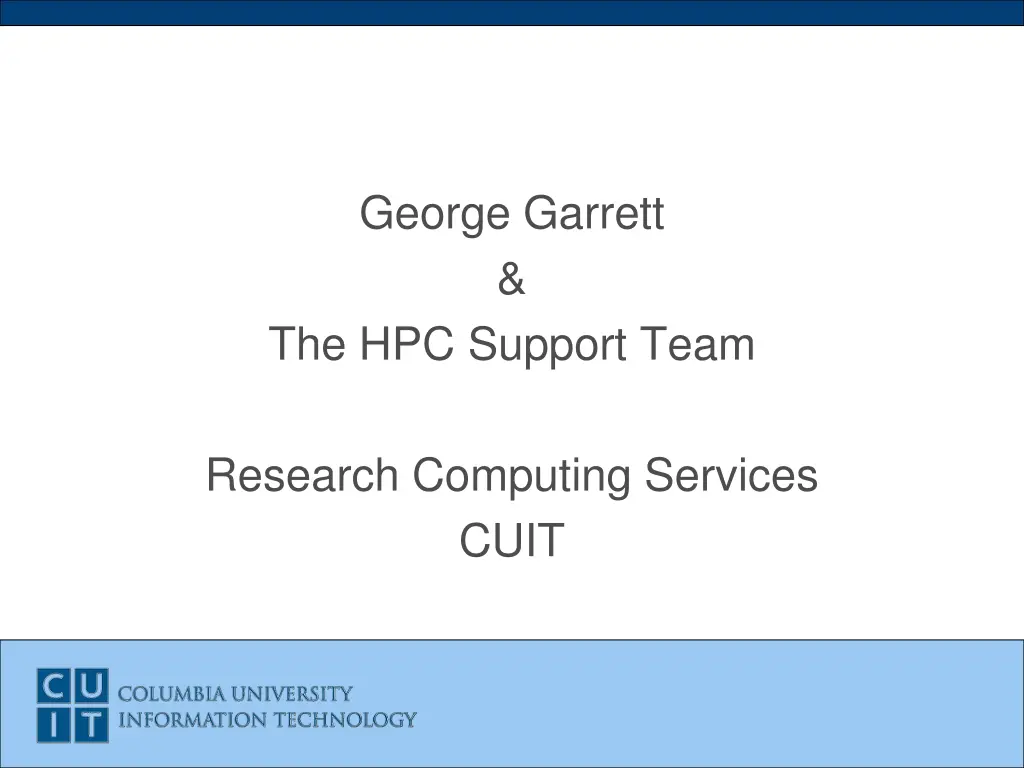 george garrett the hpc support team