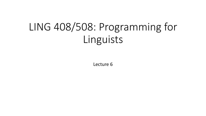 ling 408 508 programming for linguists