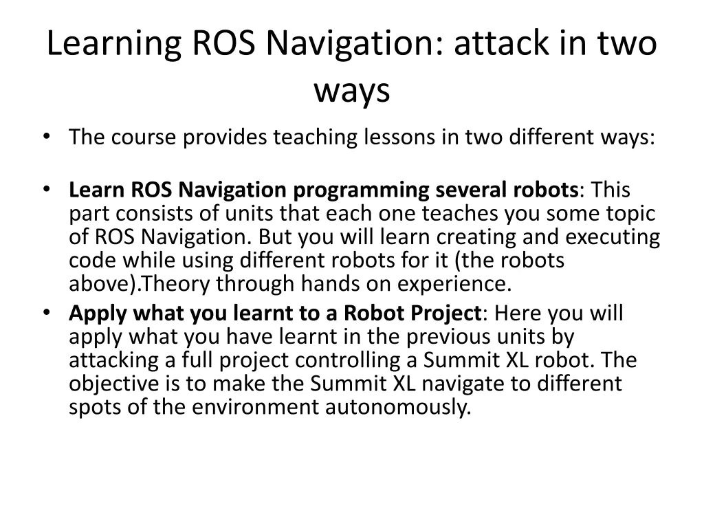 learning ros navigation attack in two ways