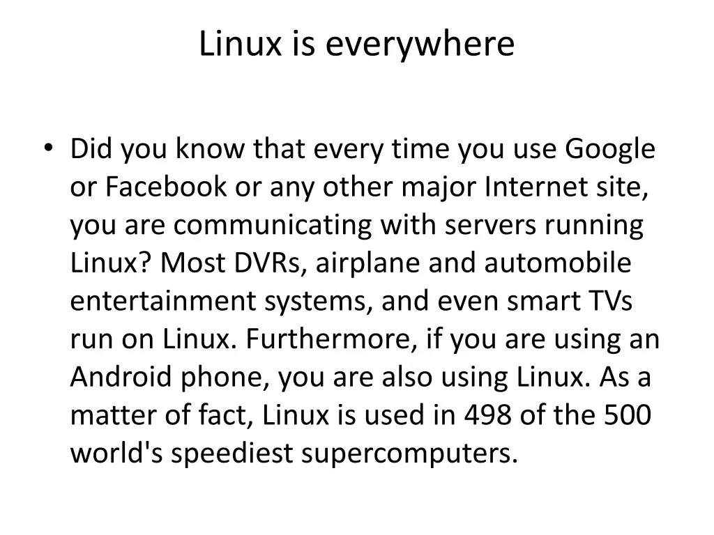 linux is everywhere