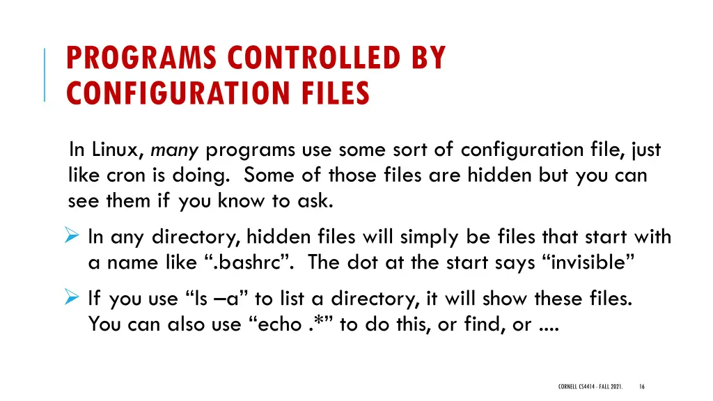 programs controlled by configuration files