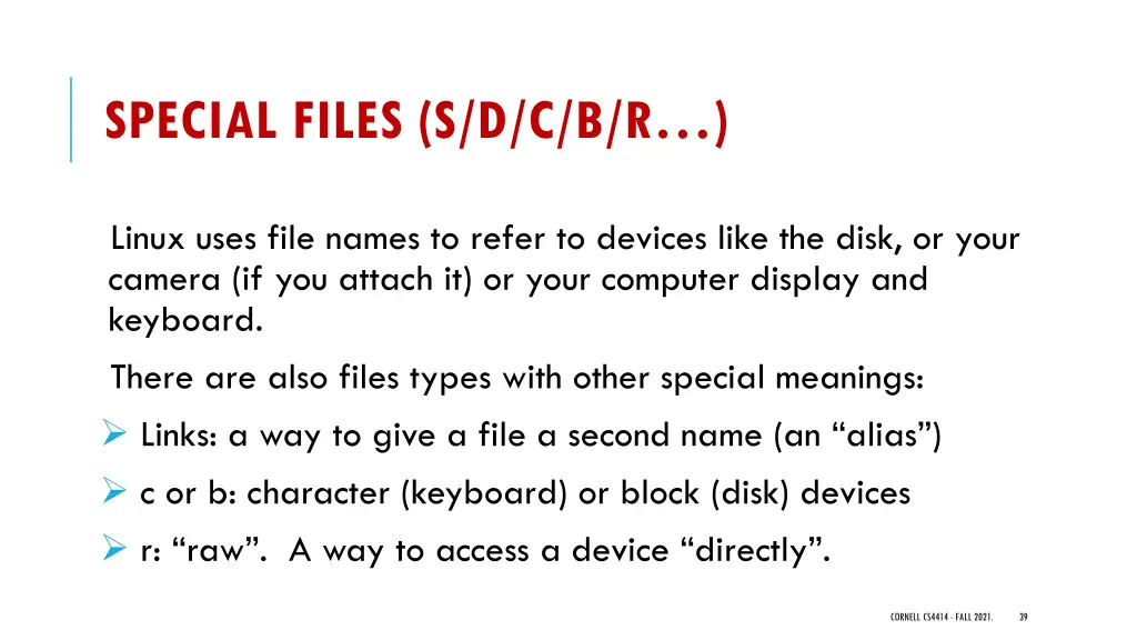 special files s d c b r