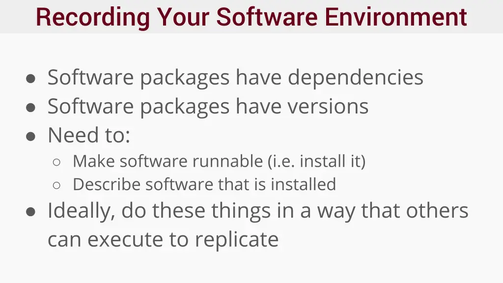 recording your software environment