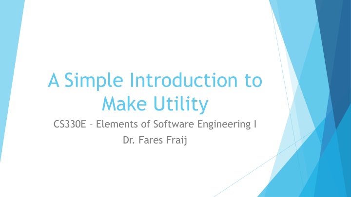 a simple introduction to make utility cs330e