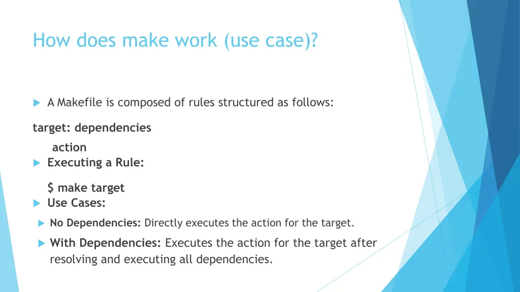 how does make work use case