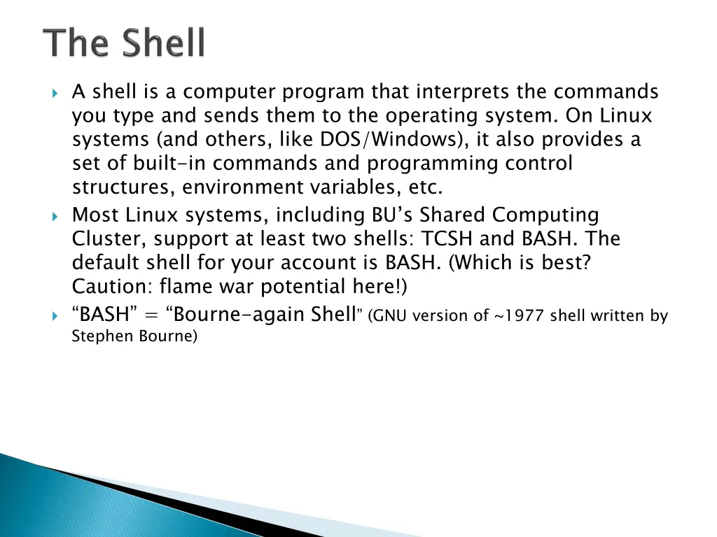 a shell is a computer program that interprets