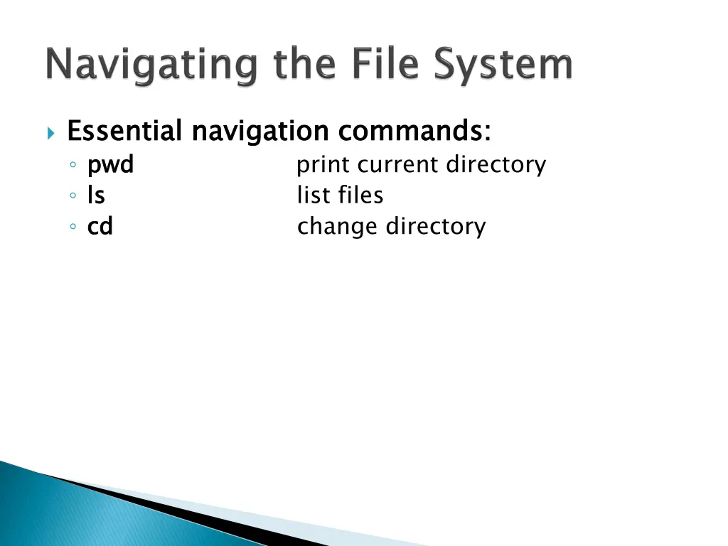 essential navigation commands pwd ls ls cd