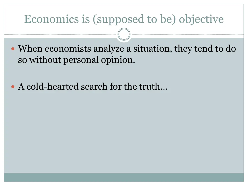 economics is supposed to be objective