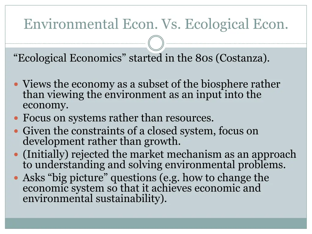 environmental econ vs ecological econ 1