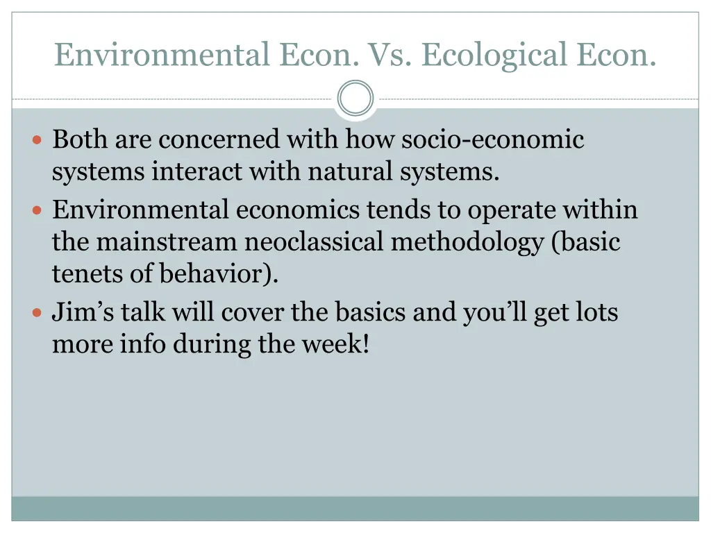 environmental econ vs ecological econ