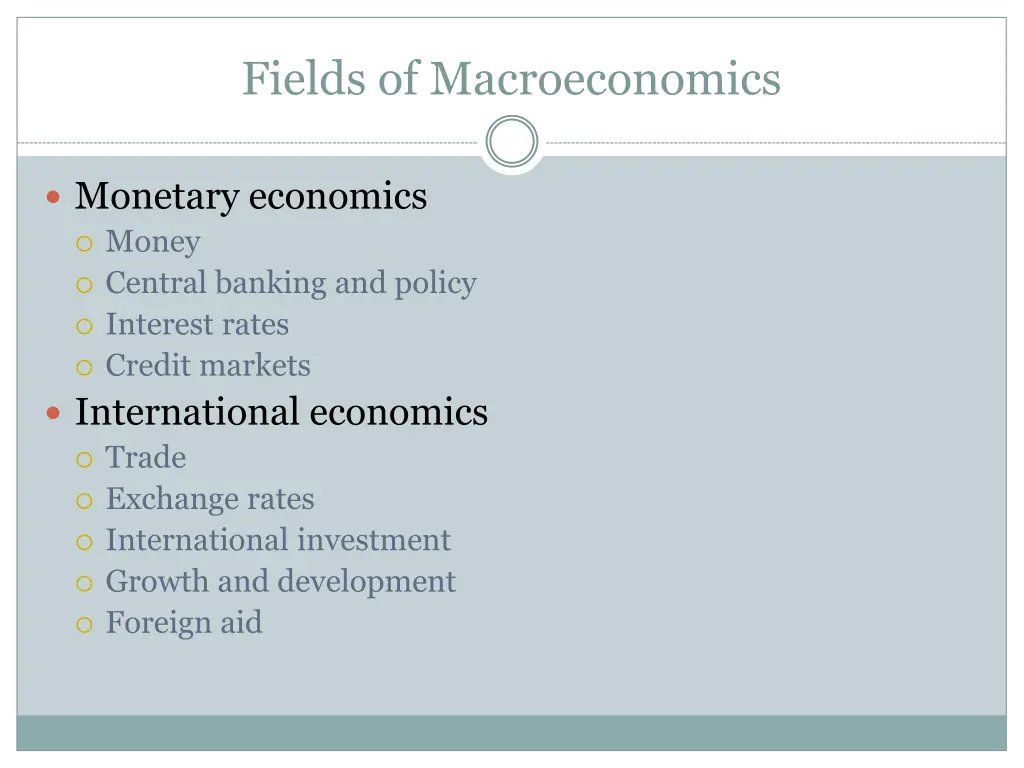 fields of macroeconomics