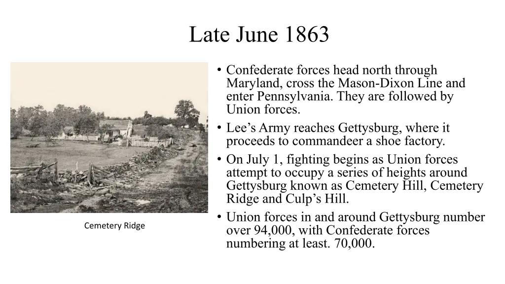 late june 1863