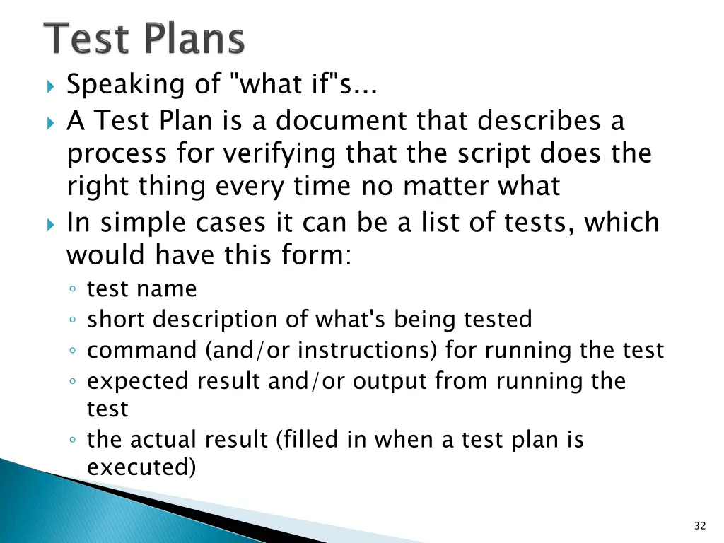 speaking of what if s a test plan is a document