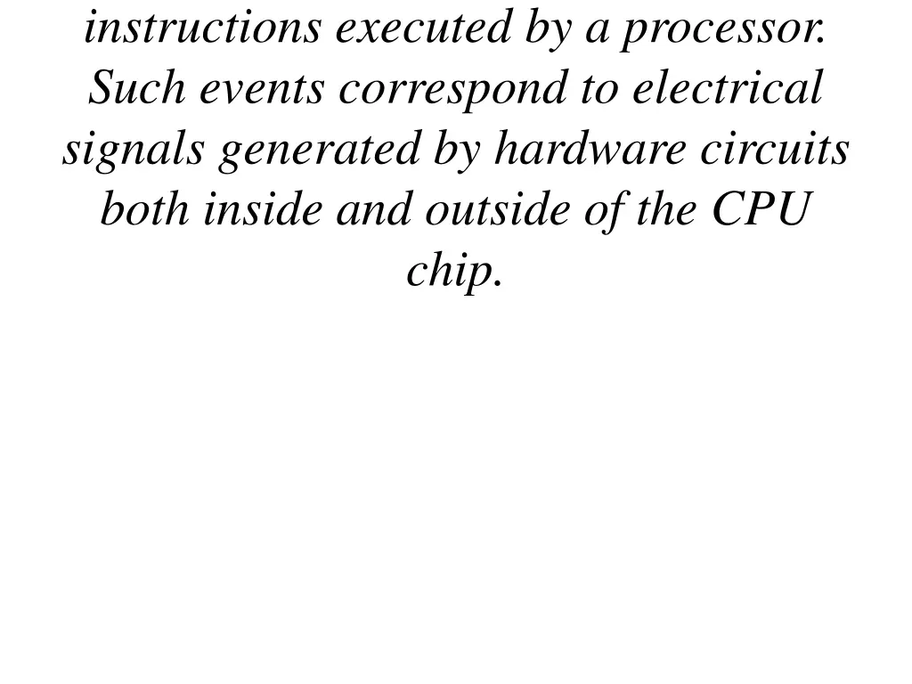 instructions executed by a processor such events