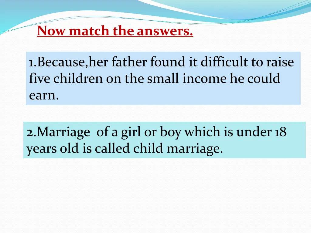 now match the answers