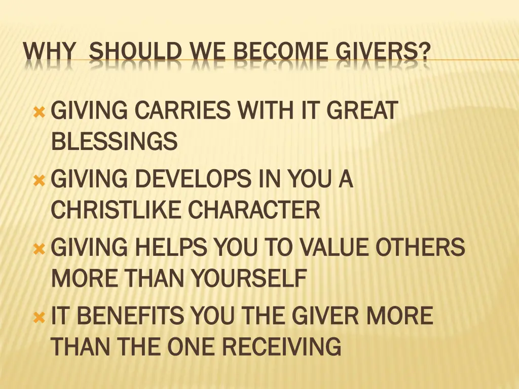 why should we become givers