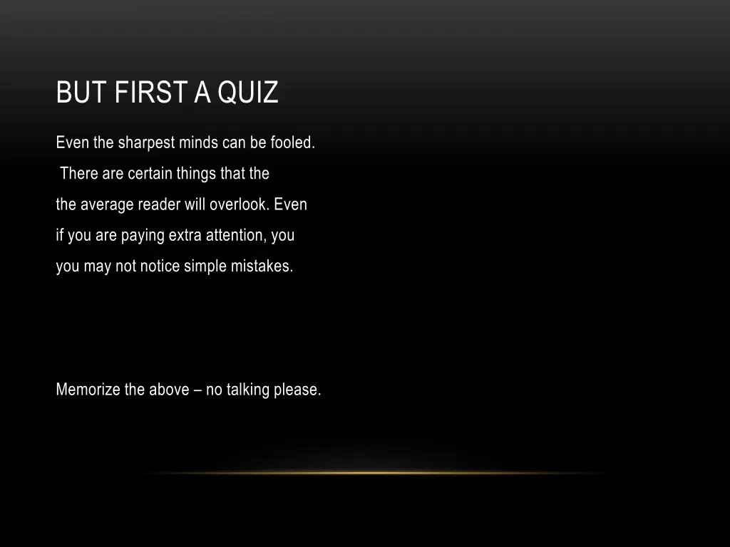 but first a quiz