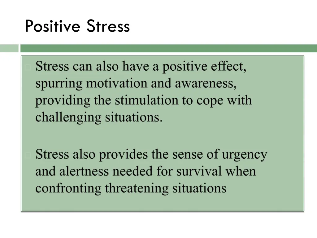 positive stress