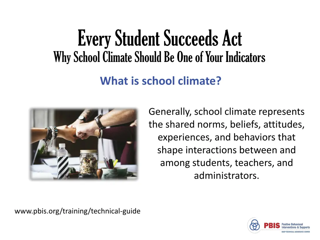 every student succeeds act why school climate 2