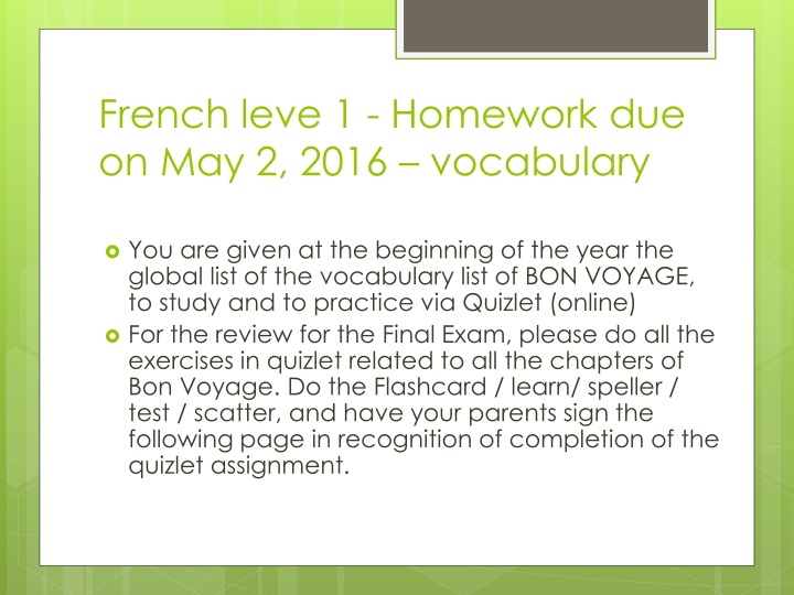 french leve 1 homework due on may 2 2016