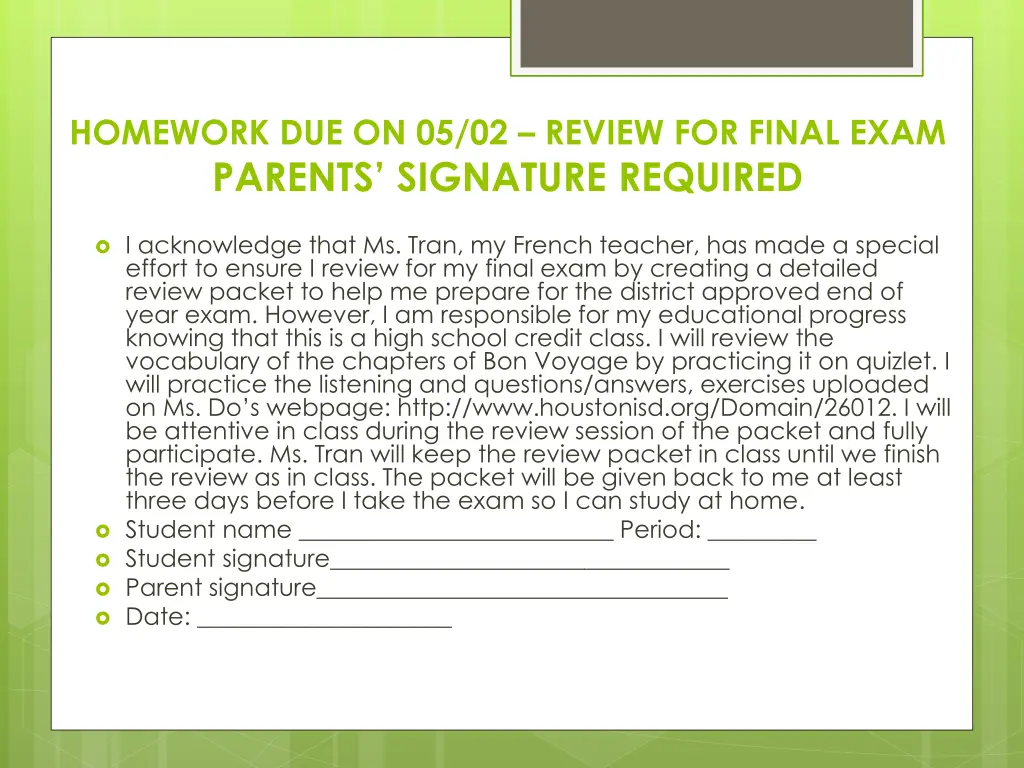 homework due on 05 02 review for final exam