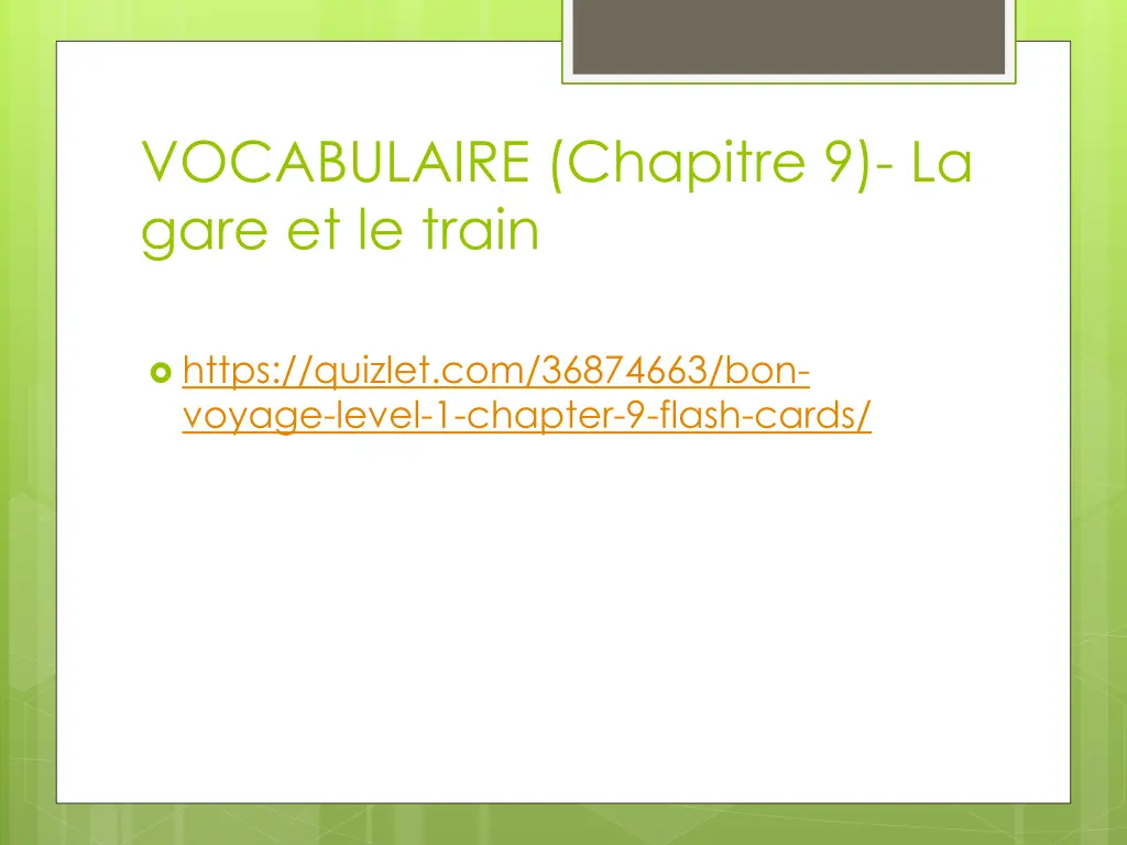 vocabulaire chapitre 9 la gare et le train