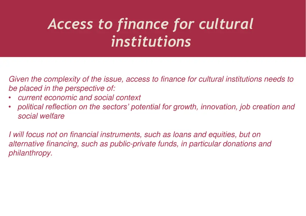 access to finance for cultural institutions