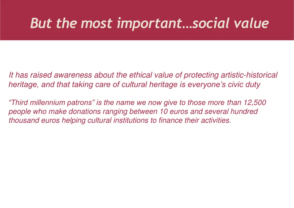 but the most important social value