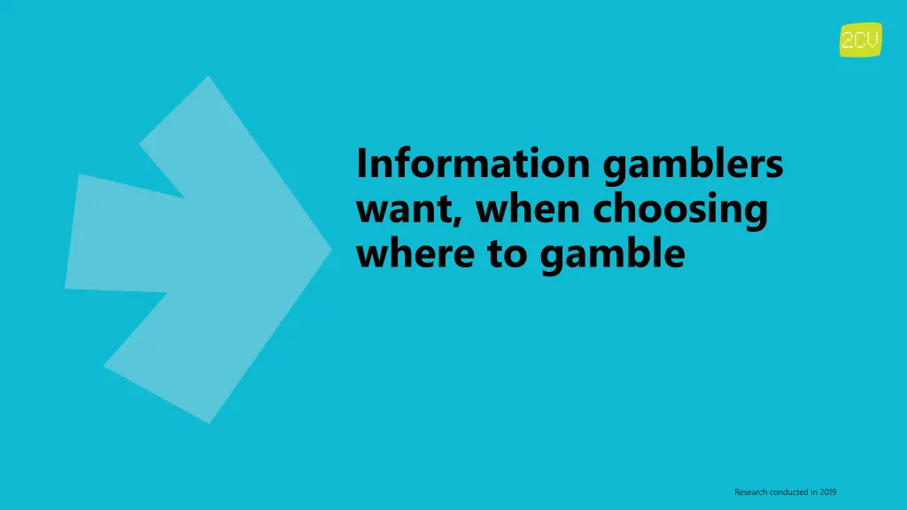 information gamblers want when choosing where