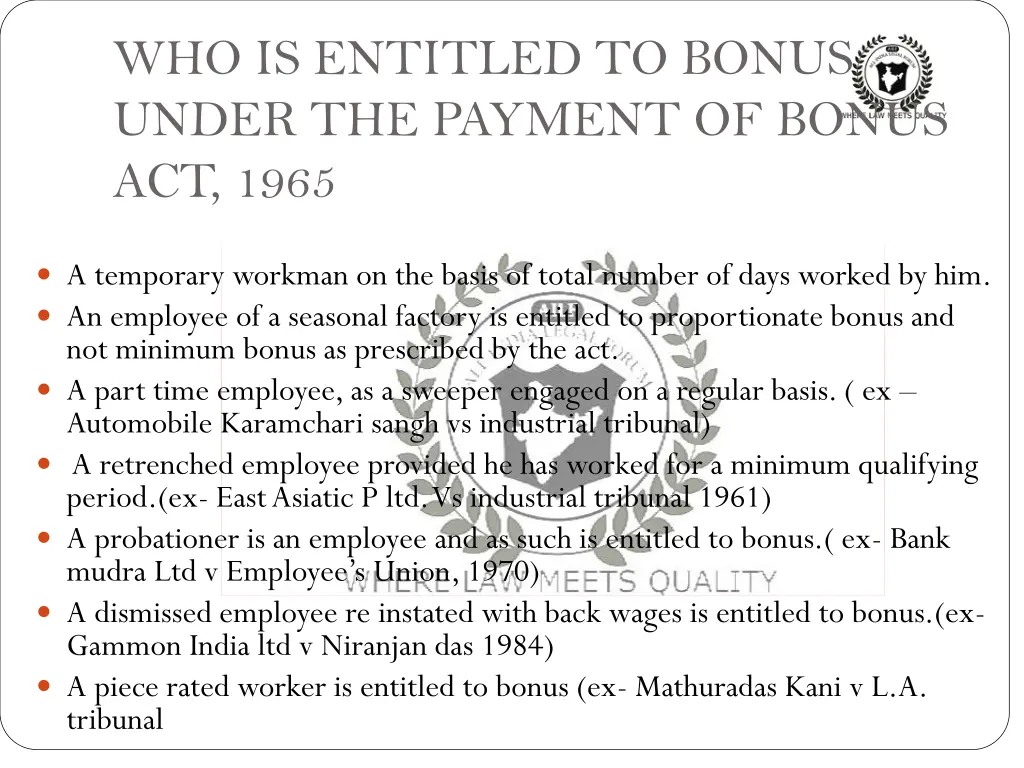 who is entitled to bonus under the payment