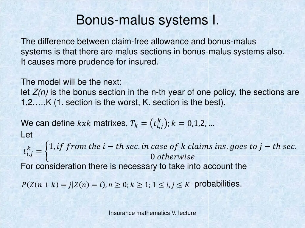 bonus malus systems i