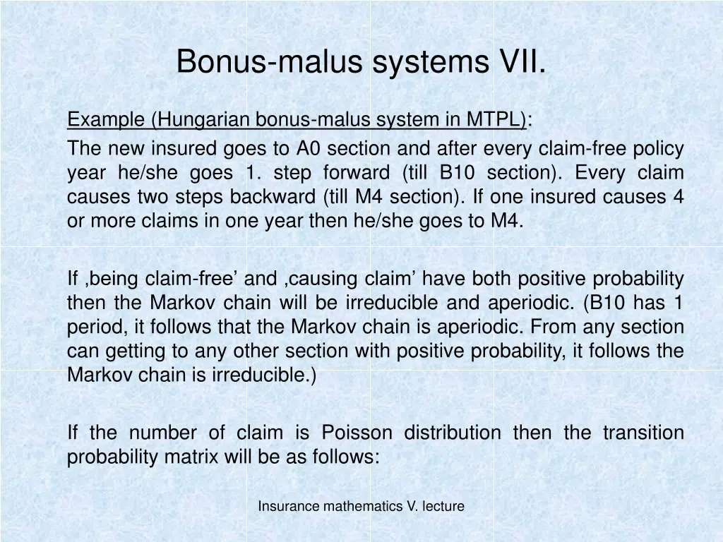 bonus malus systems vii