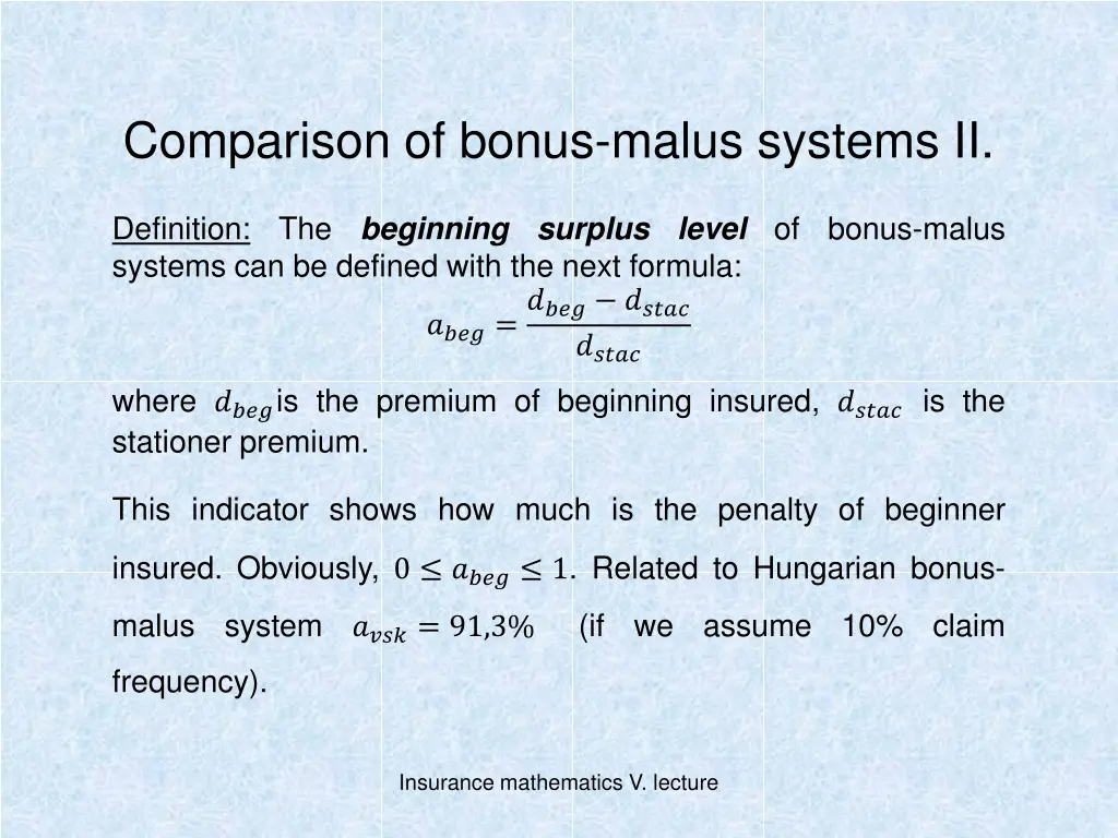 comparison of bonus malus systems ii