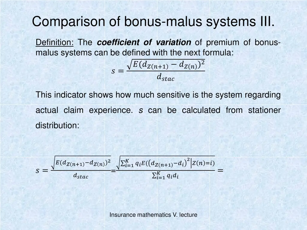 comparison of bonus malus systems iii