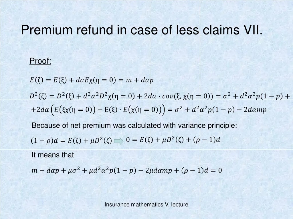 premium refund in case of less claims vii