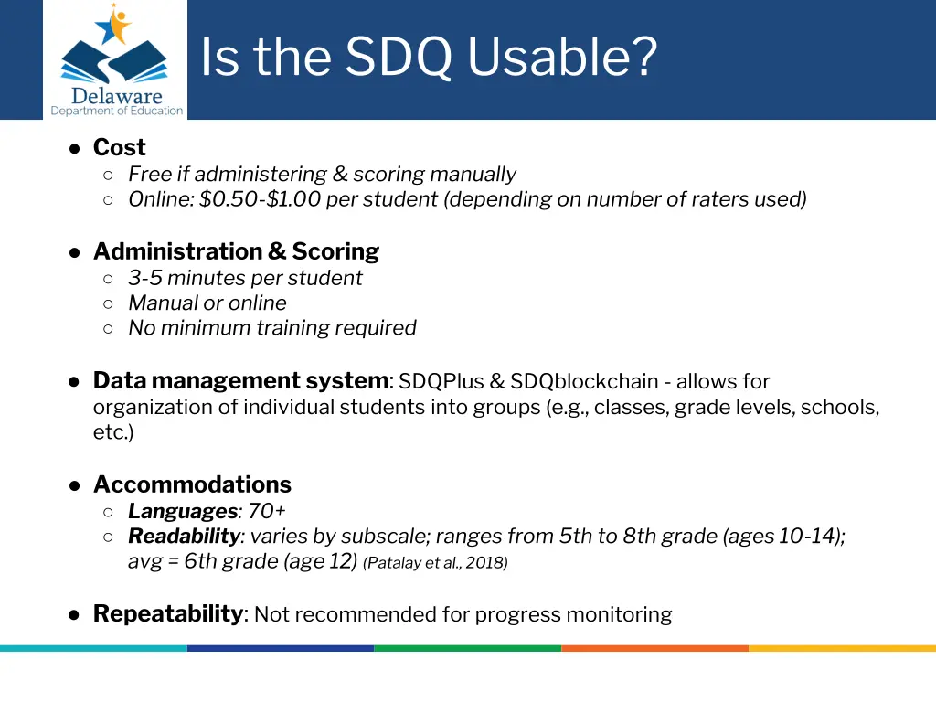 is the sdq usable