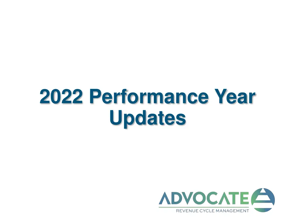 2022 performance year updates