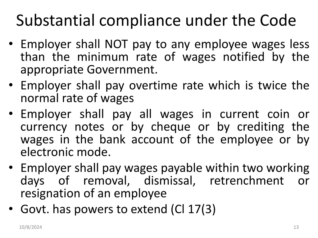 substantial compliance under the code employer 1