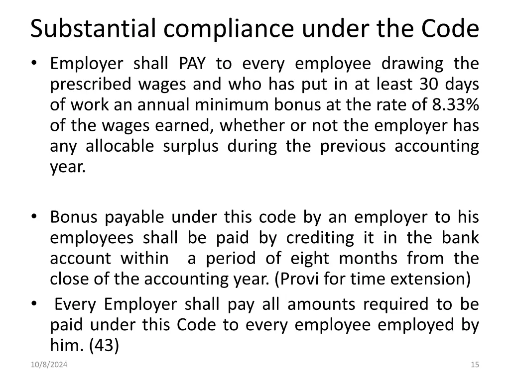 substantial compliance under the code employer 3