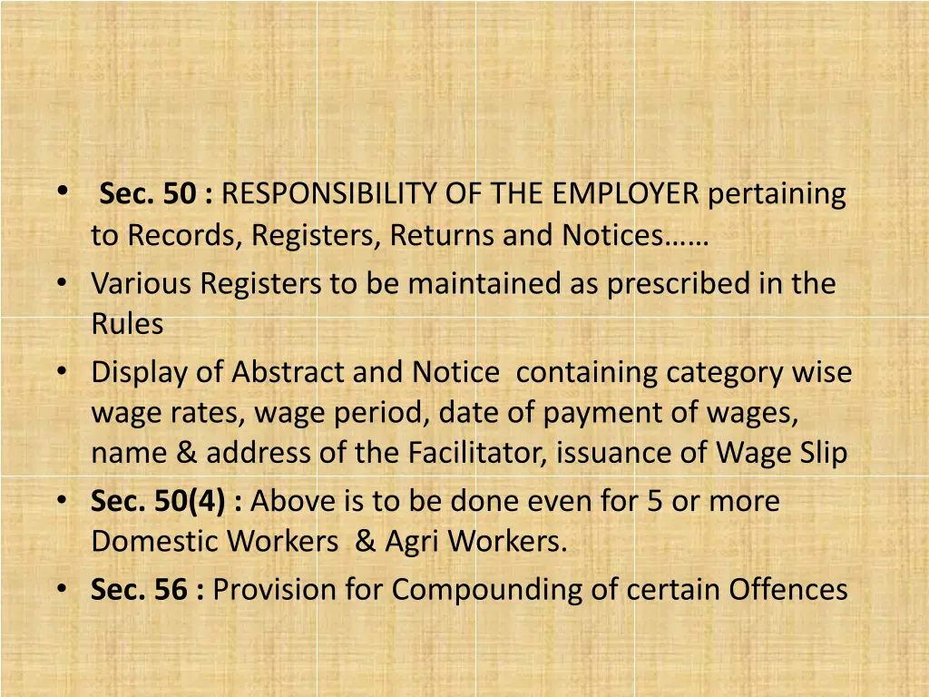 sec 50 responsibility of the employer pertaining