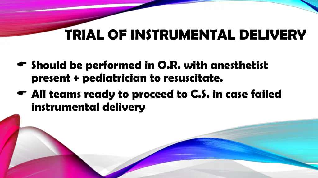 trial of instrumental delivery