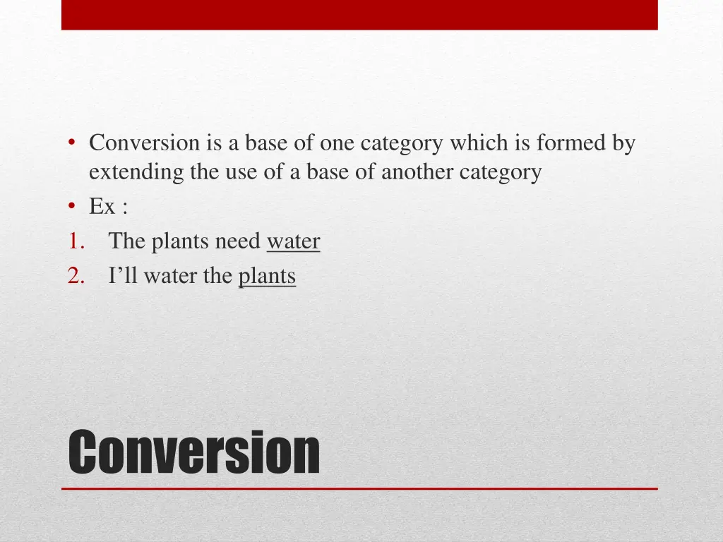 conversion is a base of one category which