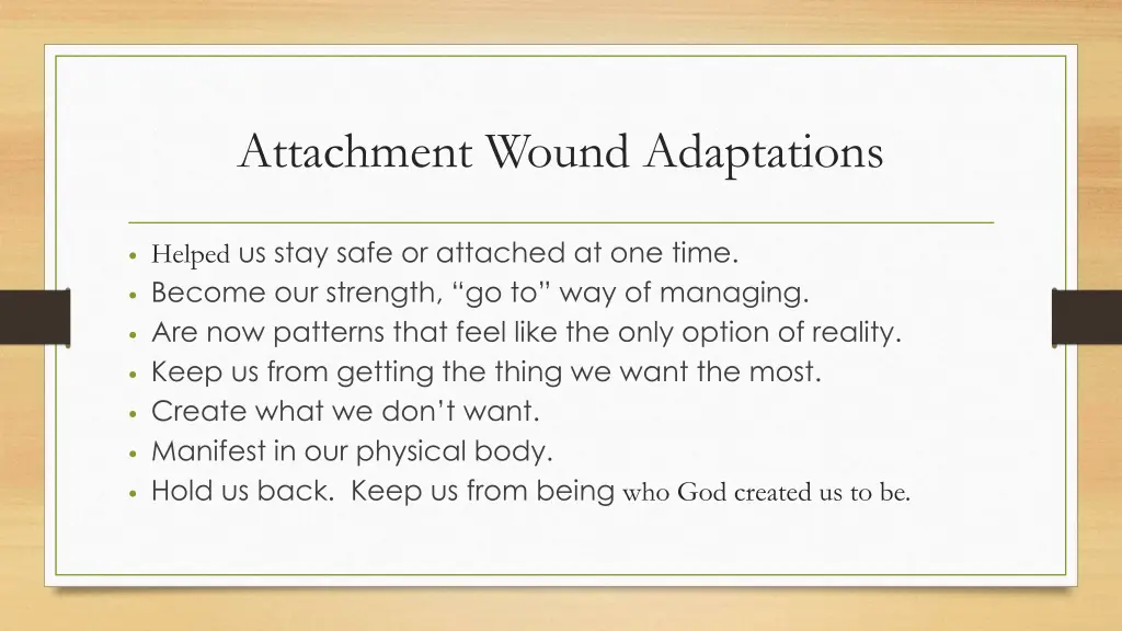 attachment wound adaptations