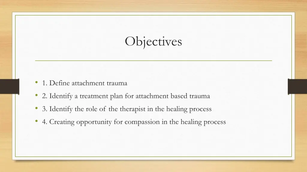 objectives