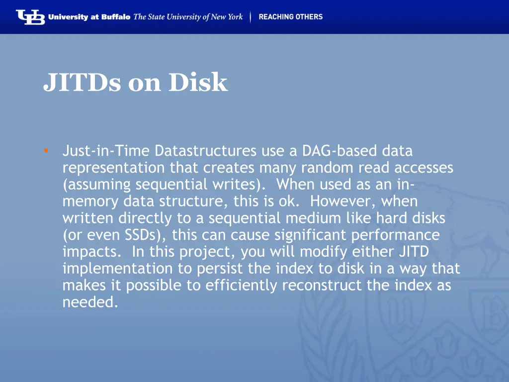 jitds on disk