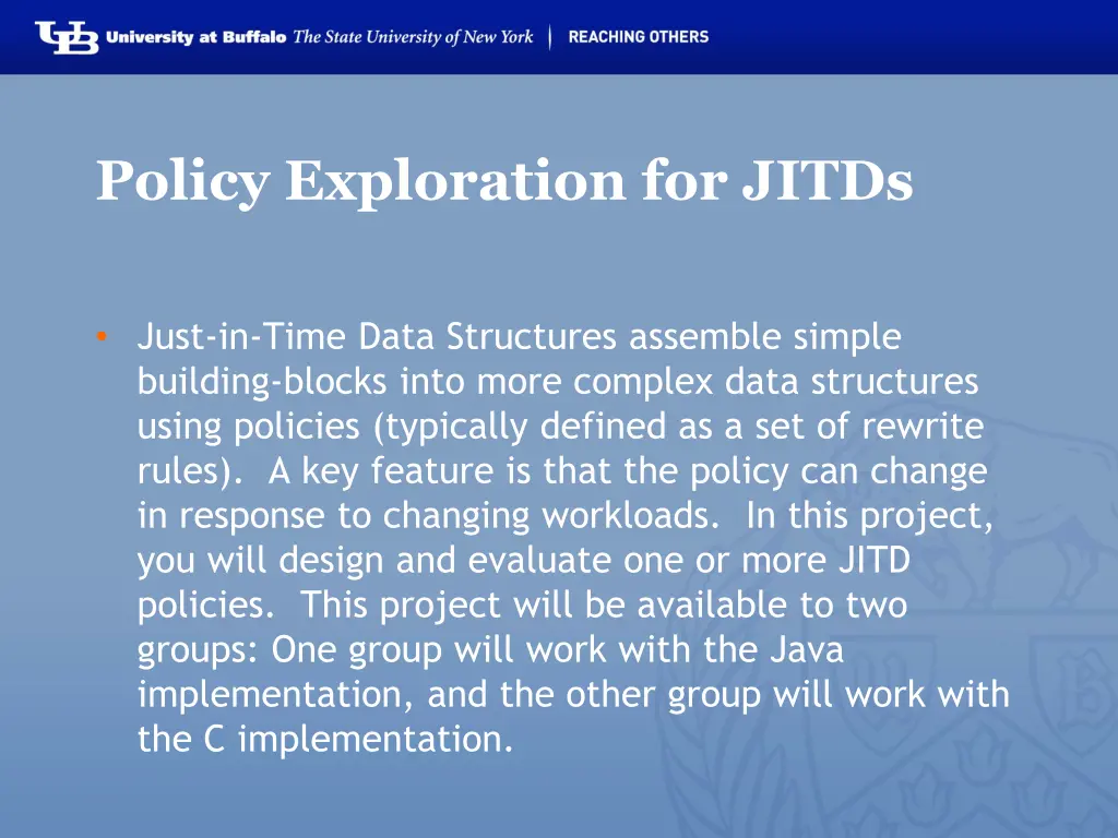 policy exploration for jitds