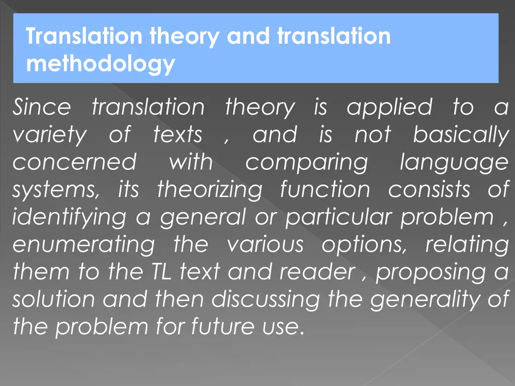 translation theory and translation methodology